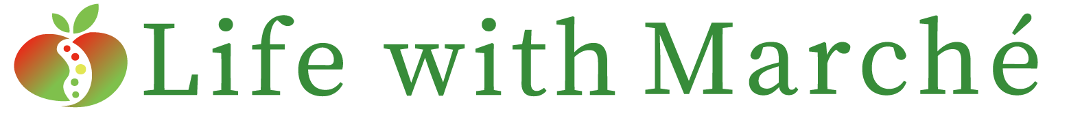 美と健康と食のWebメディア/Life with Marché[ライフ ウィズ マルシェ]